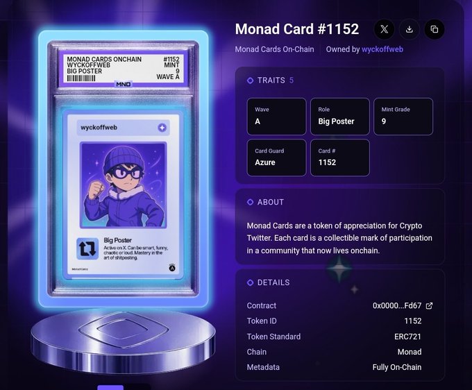 A digital collectible card display showing "Monad Card #1152" with traits including Wave A, Big Poster role, Mint Grade 9, Azure Card Guard, and owned by "wyckoffweb," illustrating the on-chain minting process the post references via cards.monad.xyz. The card features a cartoon character with the username "wyckoffweb" and text describing the Big Poster role: "Act as on X. Can be smart, funny, chaotic or loud. Mastery in the art of shitposting."