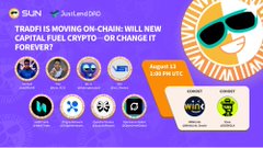 Thumbnail graphic stating 'TRADFI IS MOVING ON-CHAIN: WILL NEW CAPITAL FUEL CRYPTO—OR CHANGE IT FOREVER?' with a timestamp of 'August 12, 2:30 PM ET.'