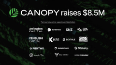 A dark graphic announcing 'CANOPY raises $8.5M' with logos of participating investors including Arrington Capital, Fenbushi Capital, SNZ, KR1, and others.