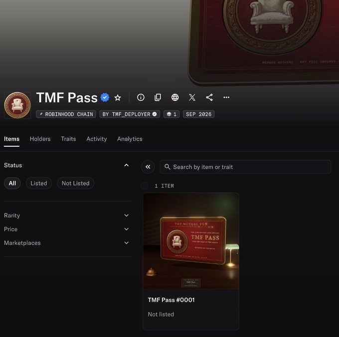 An OpenSea-style NFT marketplace page displays 'TMF Pass' #0001 by 'TMF_DEPLOYER' on the Robinhood Chain, dated Sep 2026, showing an item card for an unlisted 'Mutual Fun' themed membership pass featuring a chair illustration.