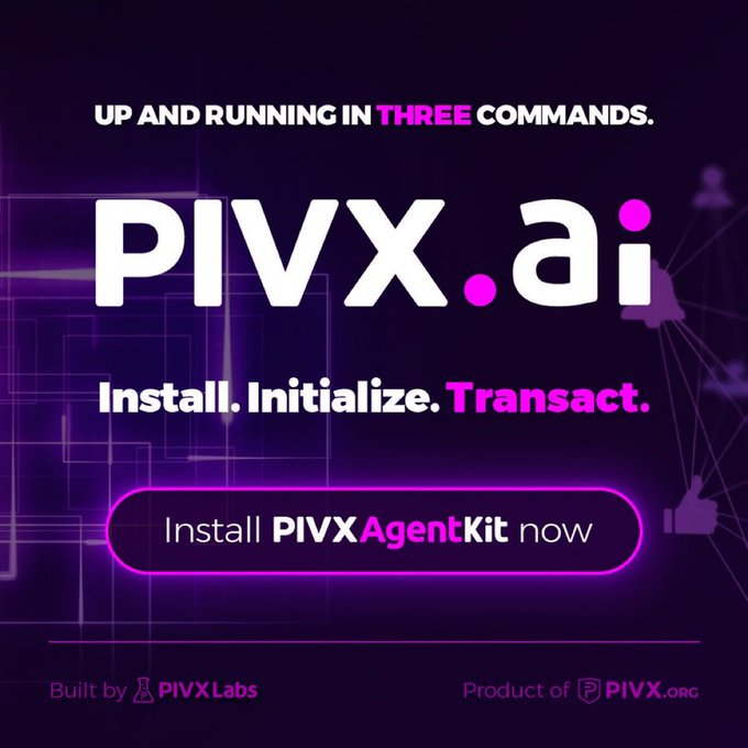 A promotional advertisement for PIVX.ai features the text 'UP AND RUNNING IN THREE COMMANDS. PIVX.ai Install. Initialize. Transact.' with a button to 'Install PIVXAgentKit now' against a dark background with purple accents.