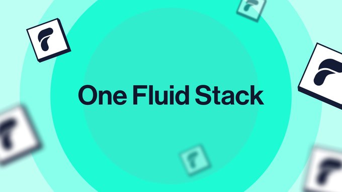 A graphic with a teal gradient background displaying the text "One Fluid Stack" surrounded by floating 3D Fluid logo cubes.