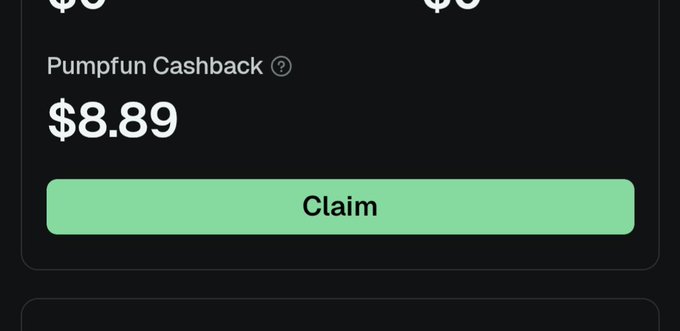 A dark-themed interface showing a 'Pumpfun Cashback' reward of $8.89 with a green 'Claim' button below.