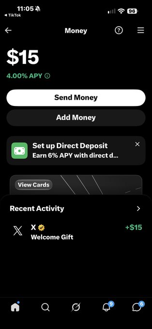 A mobile app screen showing a Money account with a $15 balance at 4.00% APY, featuring Send Money and Add Money buttons, a direct deposit offer, and a +$15 Welcome Gift from X.
