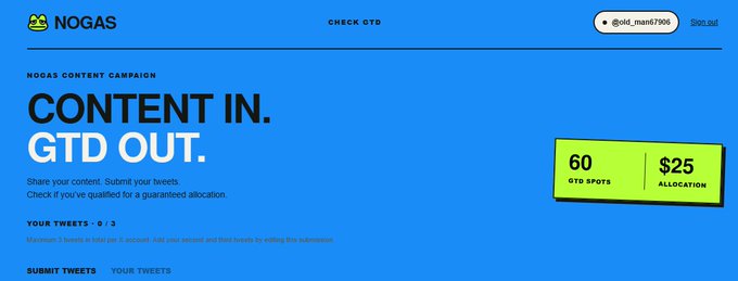 A bright blue promotional graphic for NOGAS featuring a frog icon and bold text reading “CONTENT IN. GTD OUT.” It advertises a content campaign offering “60 GTD spots” for a “$25 allocation,” while the accompanying post discusses @Nogasonsui’s Sui presale with a 1 billion token supply, $25,000 hard cap, and $63,000 presale FDV.