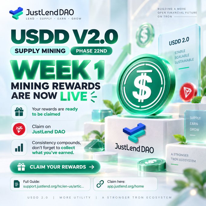 JustLend DAO advertisement for 'USDD V2.0 Supply Mining Phase 22' announcing that Week 1 mining rewards are now live, with a 'Claim Your Rewards' button and the tagline 'A stronger TRON ecosystem.'
