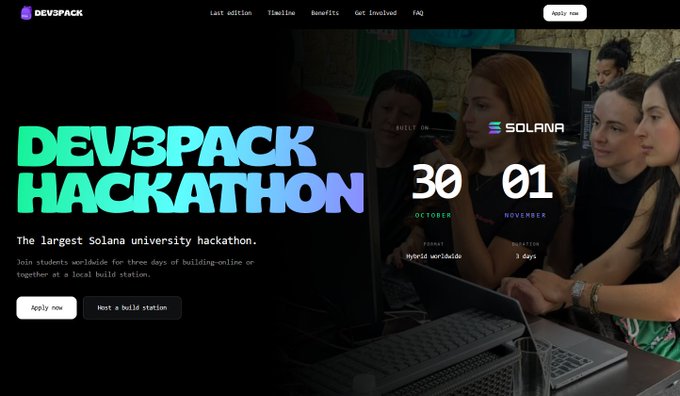 A website banner for 'DEV3PACK HACKATHON' described as 'The largest Solana university hackathon,' showing dates '30 OCTOBER' and '01 NOVEMBER' with 'Apply now' and 'Host a build station' buttons.