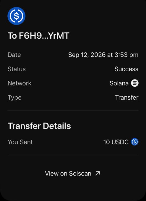 A cryptocurrency transaction confirmation screen shows a successful transfer of 10 USDC on the Solana network to address 'F6H9...YrMT' on Sep 12, 2026.