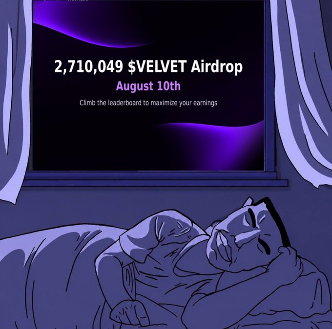 A smiling man sleeps peacefully in bed while a glowing screen displays "2,710,049 $VELVET Airdrop - August 10th - Climb the leaderboard to maximize your earnings," humorously suggesting he's dreaming about the large upcoming token distribution from Velvet Capital.