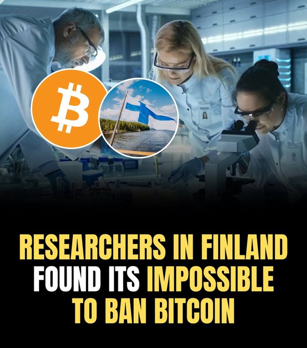 The image shows scientists in a lab with a Bitcoin logo and Finnish flag overlaid, featuring the text "RESEARCHERS IN FINLAND FOUND ITS IMPOSSIBLE TO BAN BITCOIN." This relates to the post by illustrating the claim that decentralized cryptocurrency like Bitcoin operates on a global network of nodes, making it beyond the reach of any single government's authority to ban.