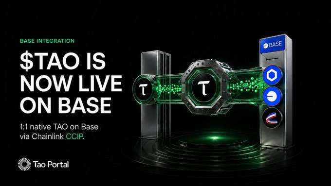 A promotional graphic announcing '$TAO IS NOW LIVE ON BASE' as 'BASE INTEGRATION', noting '1:1 native TAO on Base via Chainlink CCIP', branded with 'Tao Portal'.