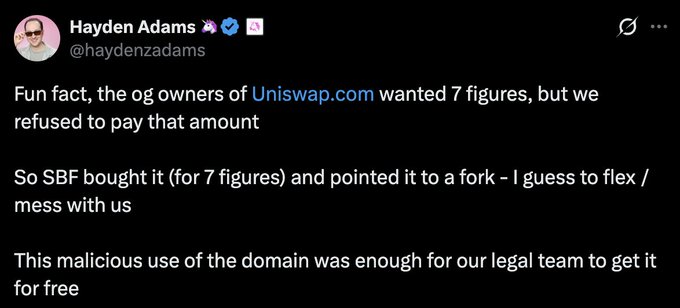 A tweet from Hayden Adams (@haydenzadams) explaining that SBF purchased the Uniswap.com domain for seven figures after the team refused to pay the original asking price, but their legal team later acquired it for free due to malicious use.