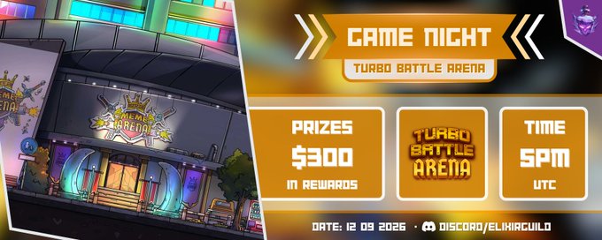 A gaming event announcement banner reading 'GAME NIGHT - TURBO BATTLE ARENA' with $300 in rewards, occurring at 5PM UTC on 12.09.2026, with a Discord link to ELMARGUILD.