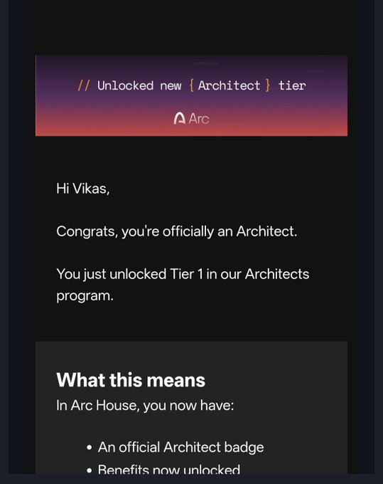 A screenshot of a digital notification reading '// Unlocked new [Architect] tier' from Arc, congratulating Vikas on becoming an Architect and unlocking Tier 1 benefits.