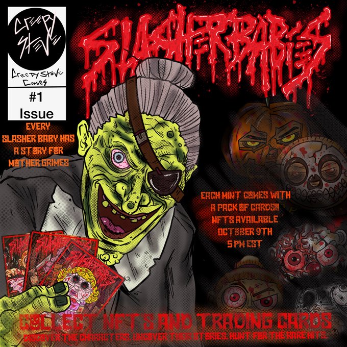 A promotional poster for 'Slasher Babies' Creepy Stew Comics Issue #1, releasing October 9th at 5 PM EST. It features a green-skinned pirate character with an eyepatch holding comic cards, advertising that every mint comes with a pack of cards and NFTs.