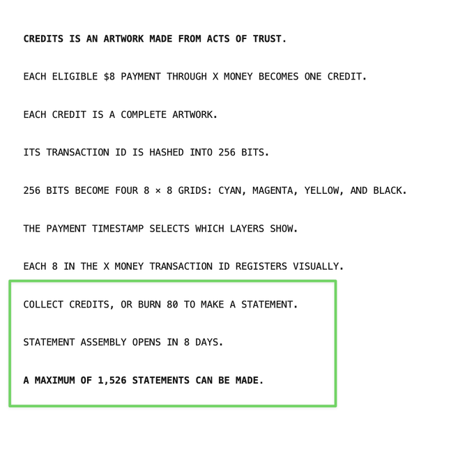 A text graphic explaining that credits are artworks made from X Money transactions, with a green box highlighting that users can collect credits or burn 80 to make a statement, noting a maximum of 1,526 statements can be made.