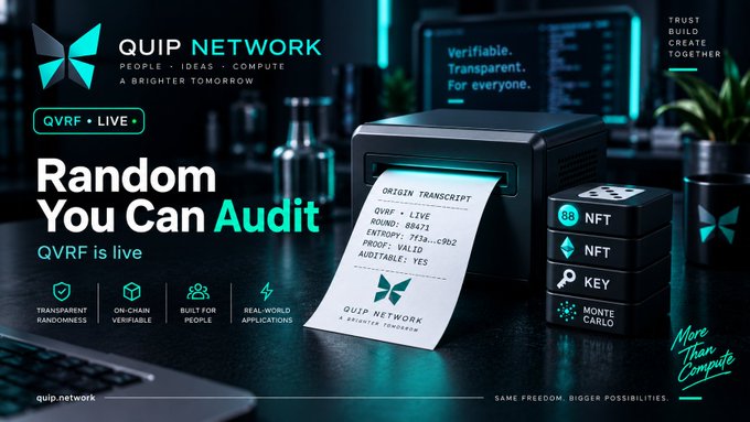 A promotional banner for 'QUIP NETWORK' displaying 'QVRF + LIVE' and 'Random You Can Audit', featuring a futuristic receipt printer generating an 'ORIGIN TRANSCRIPT' and a menu with NFT, KEY, and MONTE CARLO options, with the URL 'quip.network' at the bottom.