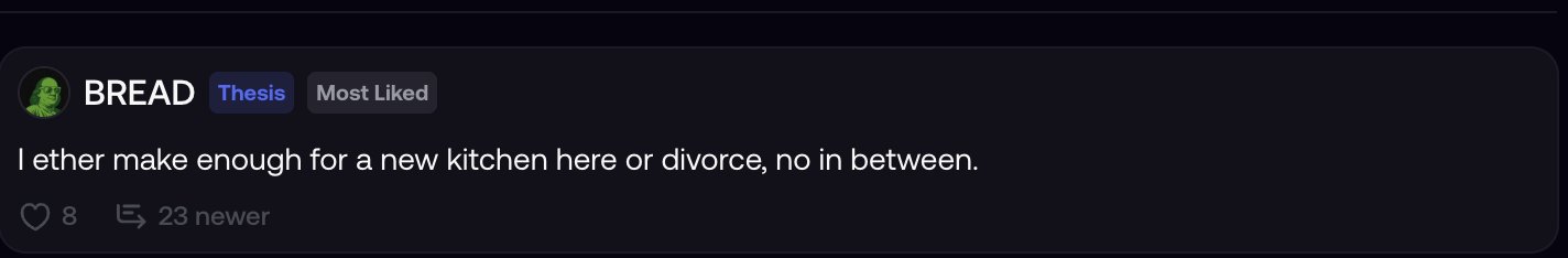 A social media post by user BREAD (tagged as "Most Liked" and "Thesis") states, "I ether make enough for a new kitchen here or divorce, no in between," and has received 8 likes and 23 newer comments, illustrating the user's ambitious profit-taking strategy mentioned in the accompanying post about funding a new kitchen and a Japan trip.