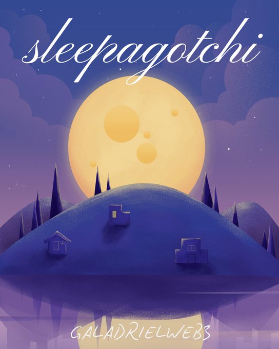 An illustrated cover with the title 'sleepagotchi' by GALADRIELWEBS, depicting a serene night scene with a large yellow moon over a hilly landscape with small houses and pine trees.