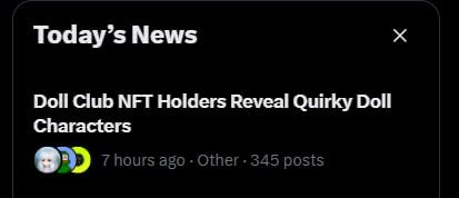 A dark-themed "Today's News" notification displays the headline "Doll Club NFT Holders Reveal Quirky Doll Characters," posted 7 hours ago in the "Other" category with 345 posts. The post references NFTs, tying into the caption's claim that 2026 is the year of NFTs by showcasing a current news story about NFT holders unveiling their collectible characters.