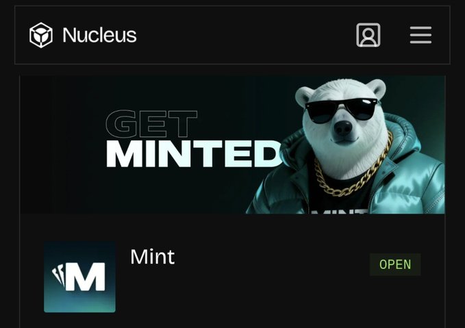 A dark-themed webpage header for 'Nucleus' featuring a graphic of a polar bear wearing sunglasses and a gold chain next to the text 'GET MINTED', with a 'Mint' app icon and an 'OPEN' button below.