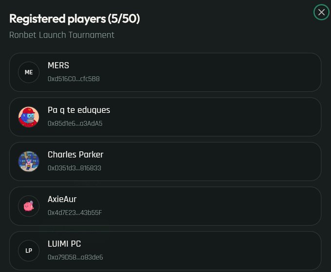 A screenshot of registered players (5/50) for the 'Ronbet Launch Tournament' listing MERS, Pa q te eduques, Charles Parker, AxieAur, and LUIMI PC with their wallet addresses.
