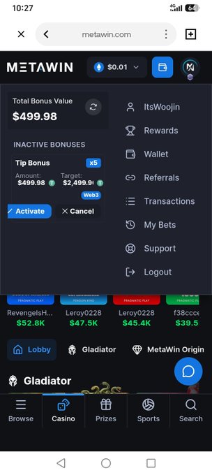 A screenshot of the metawin.com website showing a Total Bonus Value of $499.98, with inactive bonuses including a Tip Bonus and user navigation menu open.
