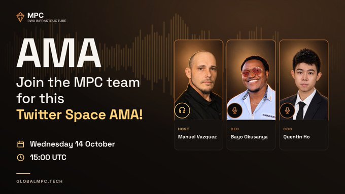 An MPC Web Infrastructure announcement for a Twitter Space AMA on Wednesday, October 14 at 15:00 UTC, featuring headshots of host Manuel Vazquez, CEO Bayo Okusanya, and COO Quentin Ho.