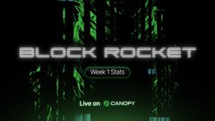 A promotional graphic with green digital code background displaying 'BLOCK ROCKET Week 1 Stats' and 'Live on CANOPI'.