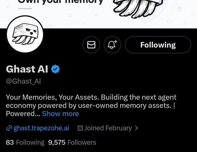 Twitter/X profile page for 'Ghast AI' (@Ghast_AI) describing itself as 'Your Memories, Your Assets. Building the next agent economy powered by user-owned memory assets,' with 9,575 followers.