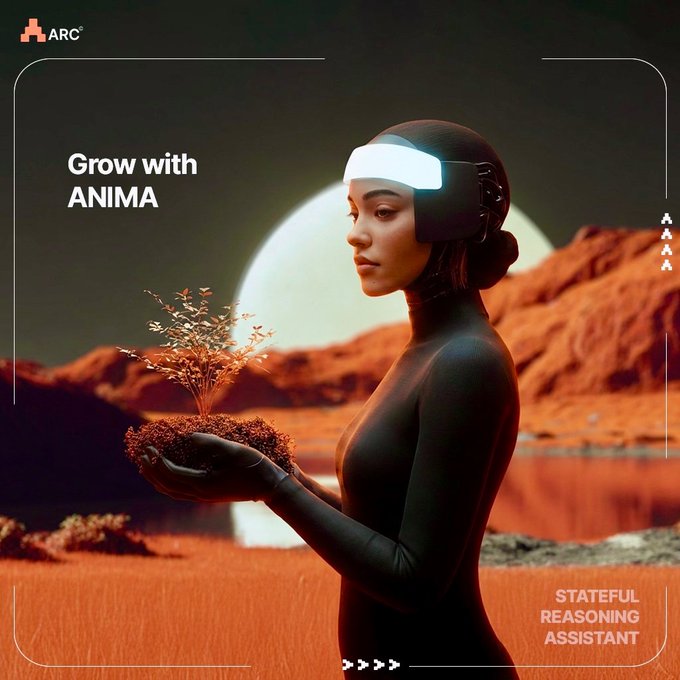 A futuristic woman in a sleek black suit and glowing VR-like headset holds a sprouting plant in a Mars-like landscape, with text reading "ARC°," "Grow with ANIMA," and "STATEFUL REASONING ASSISTANT," symbolizing growth and continuity—mirroring the post's theme of ANIMA's persistent memory layer that nurtures and maintains context across browser sessions in ARC Terminal's AI OS.