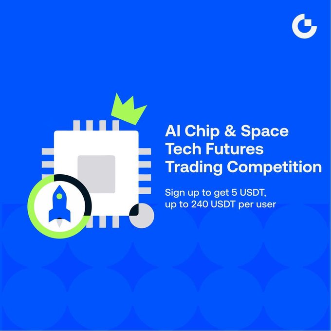 A blue promotional graphic for an 'AI Chip & Space Tech Futures Trading Competition' offering a sign-up bonus of 5 USDT, up to 240 USDT per user, featuring a chip and rocket icon.