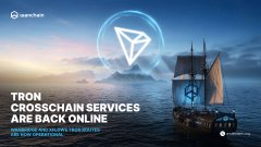 A promotional banner for Tron announcing 'TRON CROSSCHAIN SERVICES ARE BACK ONLINE' with a pirate ship illustration and TON TVC text.