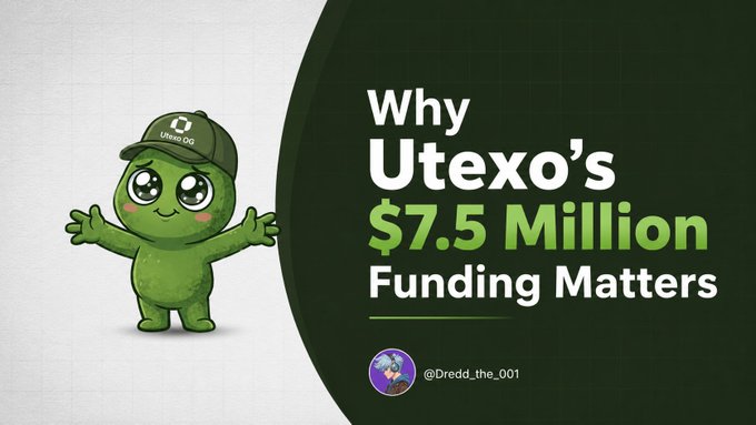 A promotional graphic titled 'Why Utexo's $7.5 Million Funding Matters' featuring a green cartoon mascot wearing a cap, credited to @Dredd_the_001.