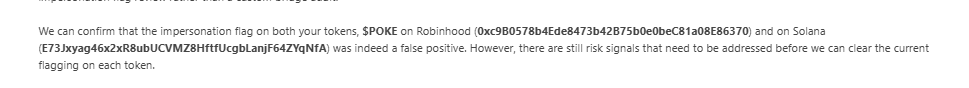 A text excerpt confirming that the impersonation flag on SPOKE tokens on Robinhood (0xc9B057B4Ede8473b42B75b0e0becC81a08E86370) and Solana (E73jxyag46x2xR8ubUCVMZ8HftfUcgbLanjF642YqNfA) was a false positive.