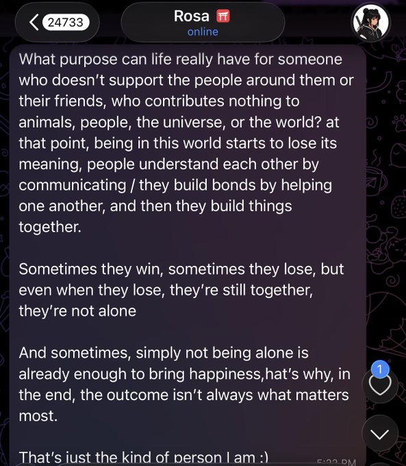 A Telegram screenshot from user "Rosa" (ID: 24733), shown online at 5:32 PM, sharing a heartfelt reflection on the meaning of life through supporting others, with a caption calling out @0xhazels and @Rosaaa as "the realest."