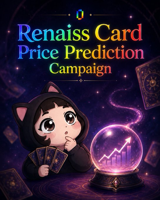 A promotional graphic titled "Renaiss Card Price Prediction Campaign" featuring a cartoon girl holding tarot cards next to a glowing crystal ball with an upward arrow.