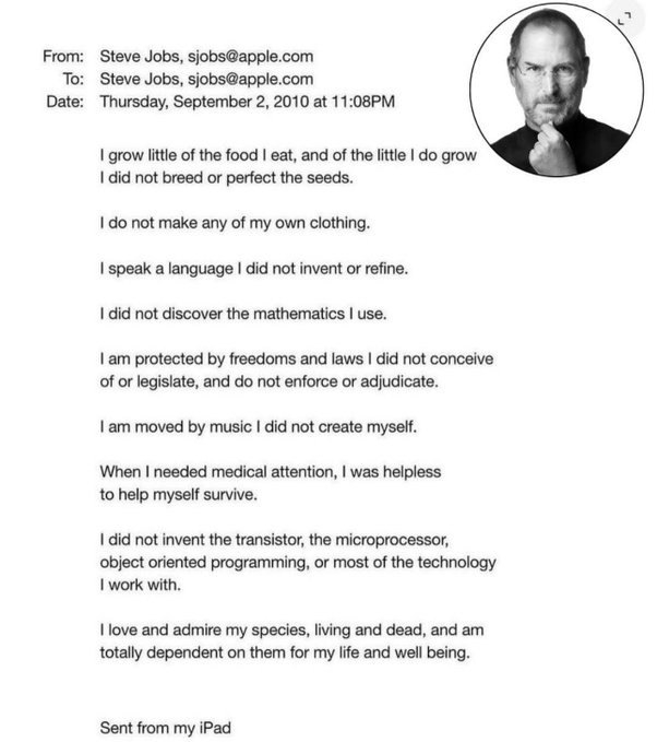 The image shows a 2010 email from Steve Jobs (sjobs@apple.com) sent to himself, featuring his famous quote beginning "I grow little of the food I eat..." with a circular black-and-white portrait of Jobs in the upper right corner. The quote underscores that even the most brilliant innovators like Jobs built upon the discoveries and creations of others, reinforcing the post's point that Michael Saylor's value to $MSTR lies not in inventing Bitcoin, preferred securities, or ATMs, but in recognizing and building something transformative on top of existing innovations.
