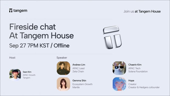 The image is a promotional graphic for a "Fireside chat At Tangem House" on Sep 27 at 7PM KST, featuring host Sean Kim (APAC Growth, Tangem) and speakers Andrew Lim (Zeta Chain), Gemma Shin (Mantle), Chaein Kim (Solana Foundation), and Hope (cofounder of Hedgers). The graphic complements the post announcing over 400 registrations for the Tangem House Seoul event at Hashed Lounge, highlighting the notable speakers driving the high turnout.