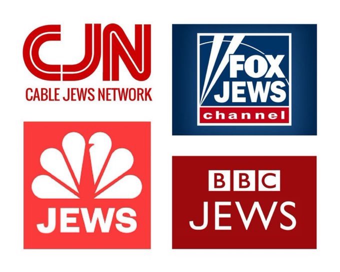 Four altered news network logos (CNN, Fox News, NBC News, BBC News) with the word "JEWS" inserted into each name.