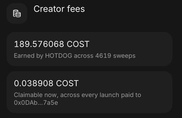 A "Creator fee" interface showing 189.576068 COST earned by HOTDOG across 4619 sweeps, and 0.038908 COST claimable across every launch paid to 0x0DAb...7a5e.