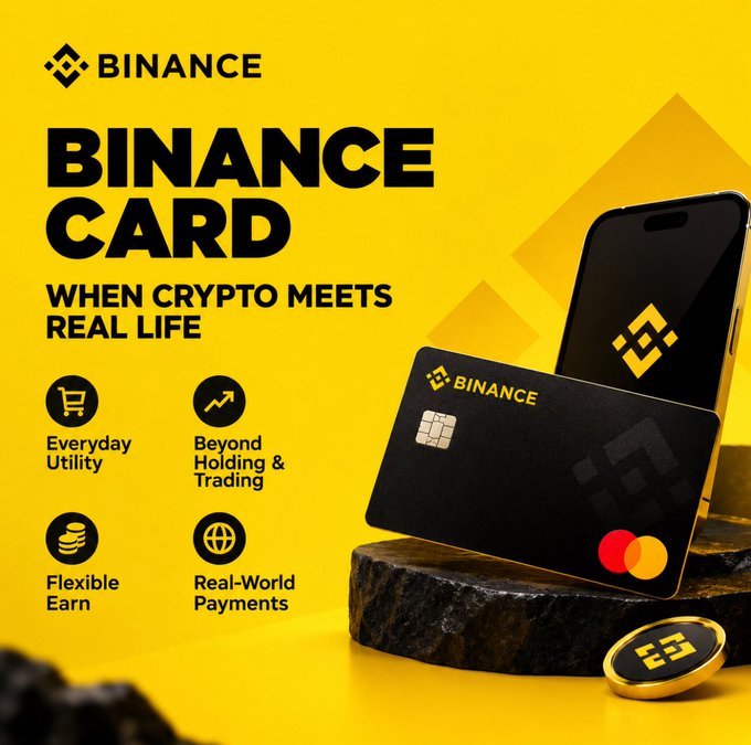 A promotional advertisement for 'BINANCE CARD' with the tagline 'WHEN CRYPTO MEETS REAL LIFE' featuring a black Binance Visa card and smartphone, highlighting features like Everyday Utility, Beyond Holding & Trading, Flexible Earn, and Real-World Payments.