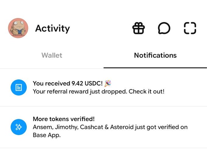A screenshot of an Activity notifications page showing 'You received 9.42 USDC! Your referral reward just dropped.' and 'More tokens verified! Ansem, Jimothy, Cashcat & Asteroid just got verified on Base App.'