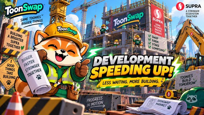 A promotional graphic for ToonSwap featuring a cartoon dog mascot in a hard hat at a construction site, with text including 'DEVELOPMENT SPEEDING UP! LESS WAITING, MORE BUILDING' and logos for ToonSwap and Supra.