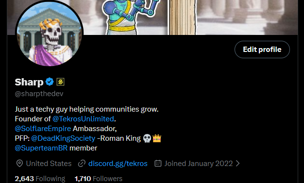 Twitter profile for 'Sharp' (@sharpthedev), a verified user with a bio reading 'Just a techy guy helping communities grow. Founder of @TekrosUnlimited, @SolflareEmpire Ambassador, PFP: @DeadKingSociety -Roman King, @SuperteamBR member', based in the United States, with 2,643 Following and 1,710 Followers, joined January 2022.