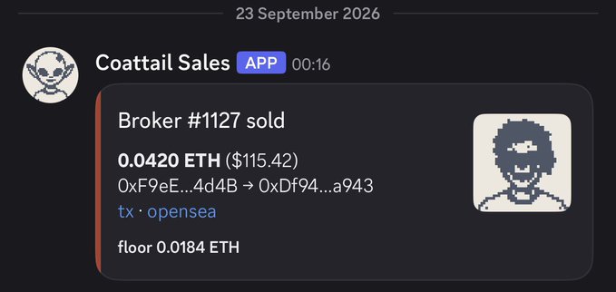A Discord notification from Coattail Sales APP dated 23 September 2026 announces 'Broker #1127 sold' for 0.0420 ETH ($115.42), with the floor price at 0.0184 ETH.