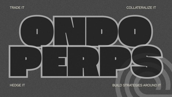The image features bold black bubble-letter typography spelling "ONDO PERPS" against a dark grainy background, with the call-to-action phrases "TRADE IT," "COLLATERALIZE IT," "HEDGE IT," and "BUILD STRATEGIES AROUND IT" framing the logo—visually reinforcing the post's message that tokenized stocks alone aren't enough, and that Ondo Perps unlocks the next stage of onchain stock utility through derivatives.