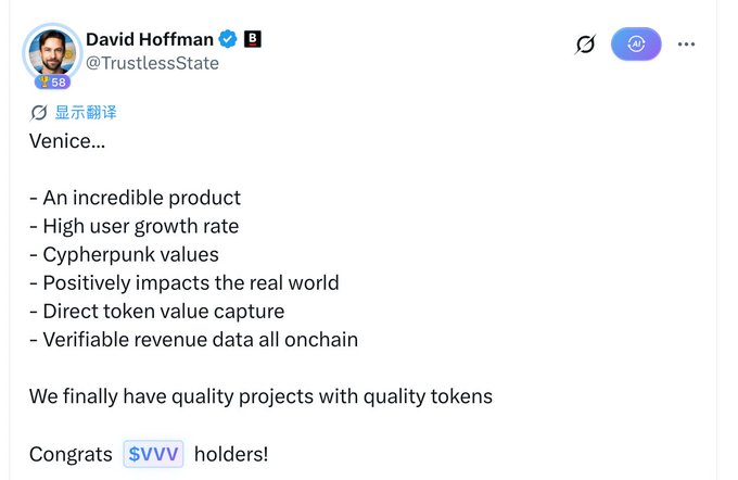 A tweet from David Hoffman (@TrustlessState) praising a Venice project, listing qualities like 'An incredible product,' 'Cypherpunk values,' and 'Verifiable revenue data all onchain,' concluding with 'Congrats $VVV holders!'