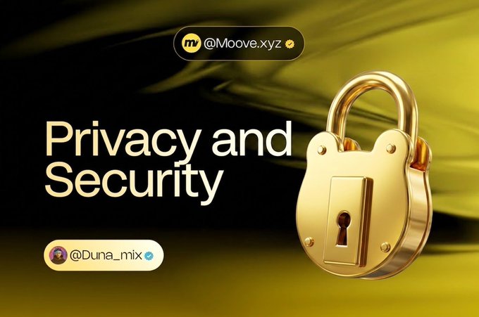 A promotional graphic featuring a gold padlock on a dark green background promotes "Privacy and Security" from @Moove.xyz, tagged with @Duna_mix.