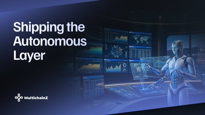 A promotional banner with the text 'Shipping the Autonomous Layer' and the MultichainZ logo, featuring a humanoid robot interacting with holographic data screens in a futuristic control room.